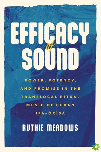Efficacy of Sound