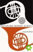 Emotion and Meaning in Music