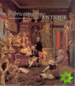 Fabricating the Antique