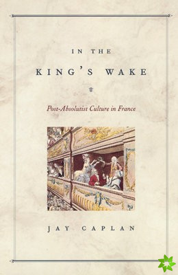 In the King's Wake