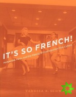 It's So French!