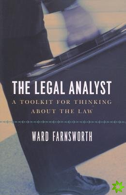 Legal Analyst - A Toolkit for Thinking about the Law