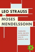 Leo Strauss on Moses Mendelssohn