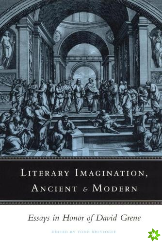 Literary Imagination, Ancient and Modern