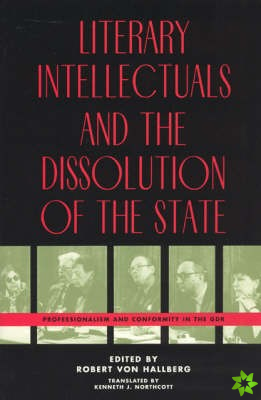 Literary Intellectuals and the Dissolution of the State