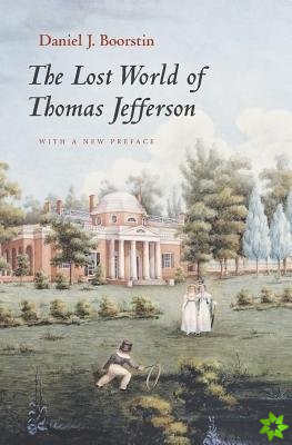 Lost World of Thomas Jefferson