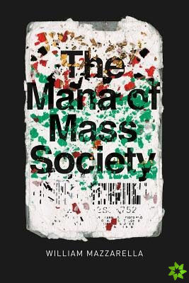Mana of Mass Society