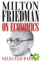 Milton Friedman on Economics