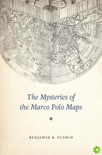 Mysteries of the Marco Polo Maps