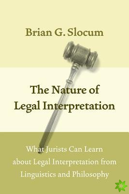 Nature of Legal Interpretation