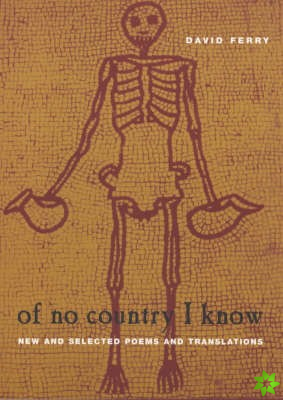 Of No Country I Know