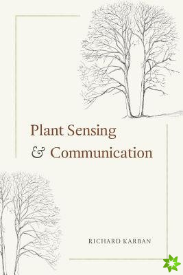 Plant Sensing and Communication