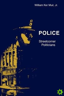 Police  Streetcorner Politicians