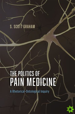 Politics of Pain Medicine