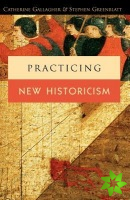 Practicing New Historicism