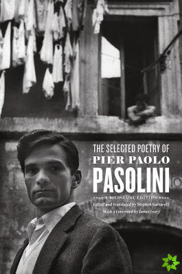 Selected Poetry of Pier Paolo Pasolini