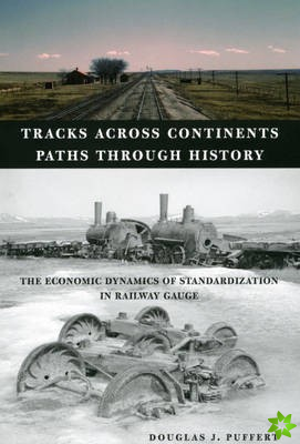 Tracks across Continents, Paths through History