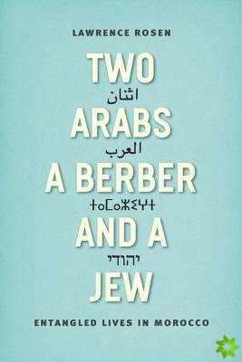 Two Arabs, a Berber, and a Jew