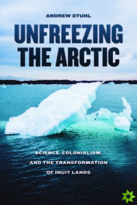 Unfreezing the Arctic