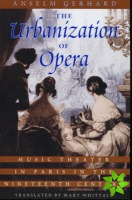 Urbanization of Opera