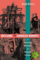 Wetlands of the American Midwest