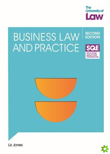SQE - Business Law and Practice 2e