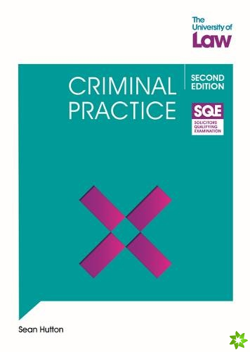 SQE - Criminal Practice 2e