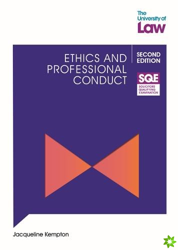 SQE - Ethics and Professional Conduct 2e