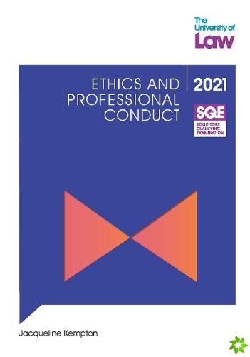 SQE - Ethics and Professional Conduct