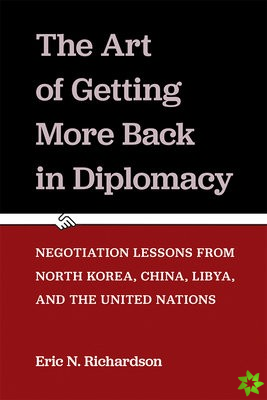 Art of Getting More Back in Diplomacy