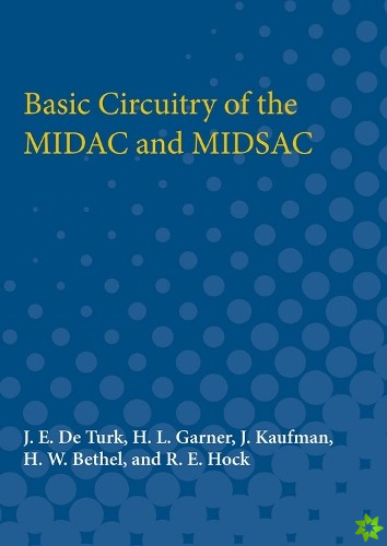 Basic Circuitry of the MIDAC and MIDSAC