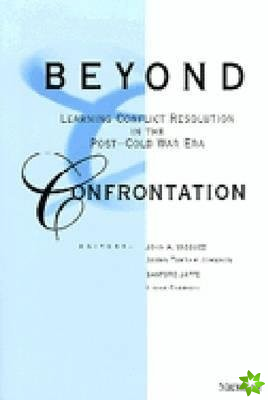 Beyond Confrontation