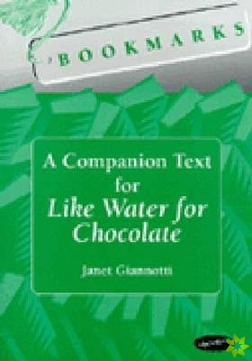 Companion Text for Like Water for Chocolate
