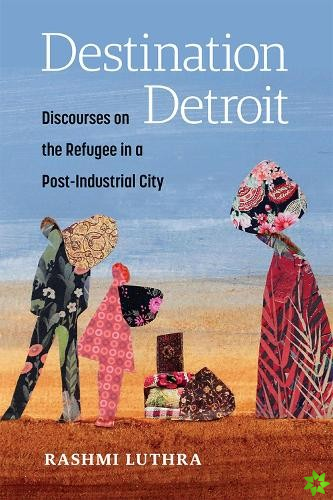 Destination Detroit