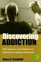 Discovering Addiction