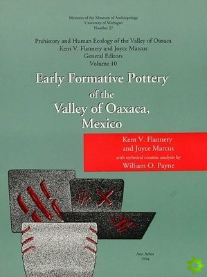 Early Formative Pottery of the Valley of Oaxaca