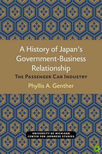 History of Japan's Government-Business Relationship