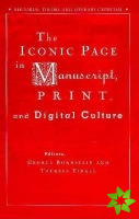 Iconic Page in Manuscript, Print, and Digital Culture
