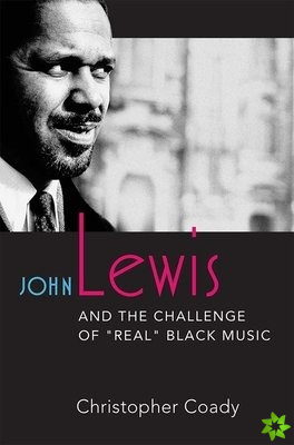 John Lewis and the Challenge of 