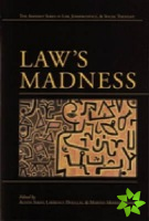 Law's Madness