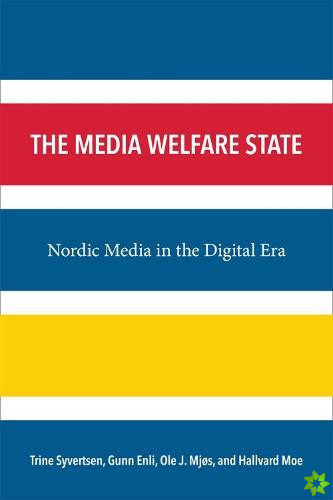 Media Welfare State