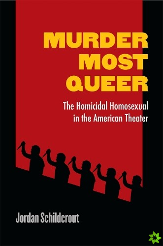 Murder Most Queer