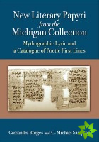 New Literary Papyri from the Michigan Collection