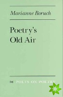 Poetry's Old Air