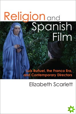 Religion and Spanish Film