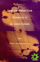 Small and Medium-sized Enterprises in the Global Economy
