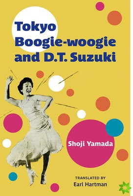 Tokyo Boogie-woogie and D.T. Suzuki Volume 95