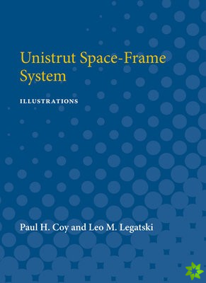Unistrut Space-Frame System