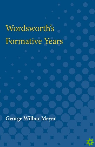 Wordsworth's Formative Years