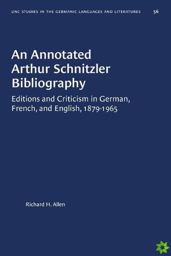Annotated Arthur Schnitzler Bibliography